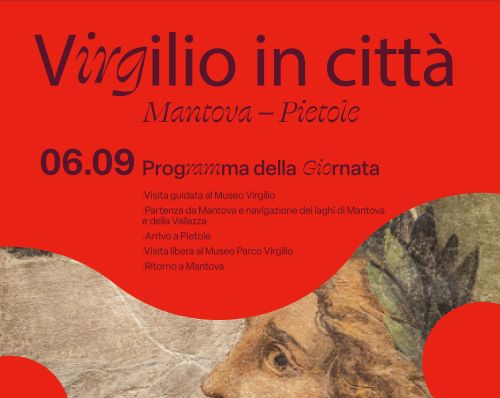 Sabato 6 settembre appuntamento "Virgilio in città, Mantova - Pietole"
