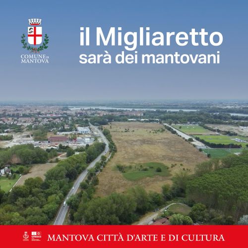 Il Migliaretto sarà dei mantovani