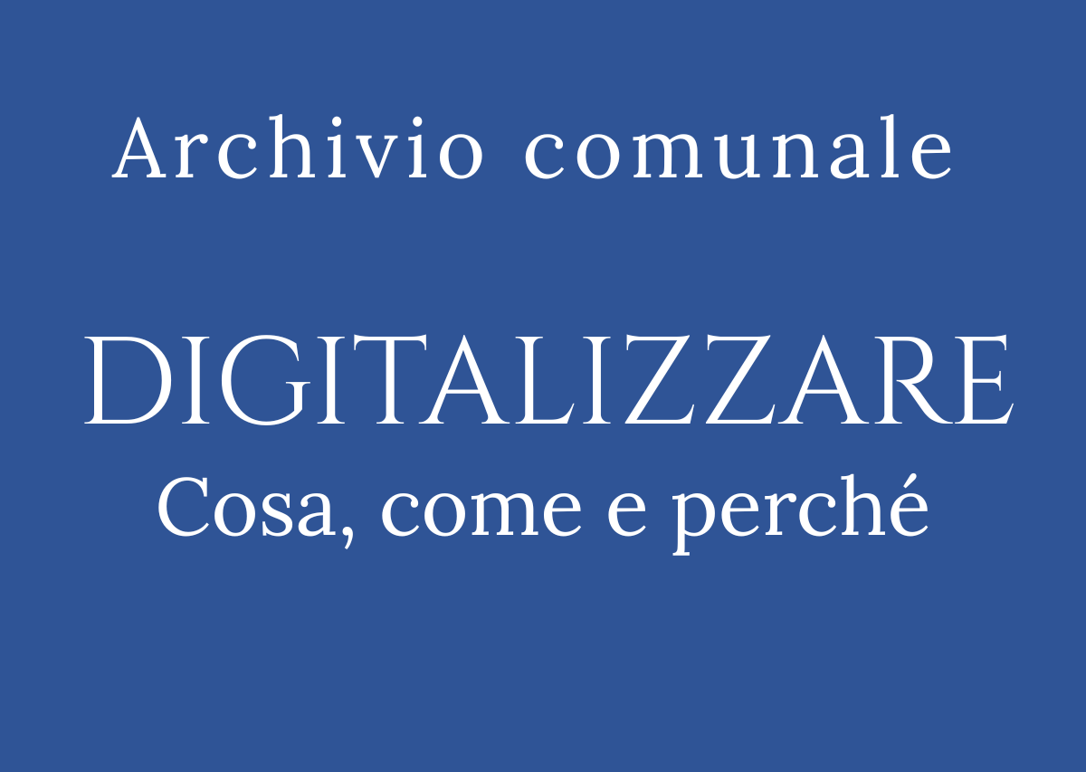 Archivio comunale. DIGITALIZZARE. Cosa, come e perché: incontro formativo in Biblioteca Teresiana