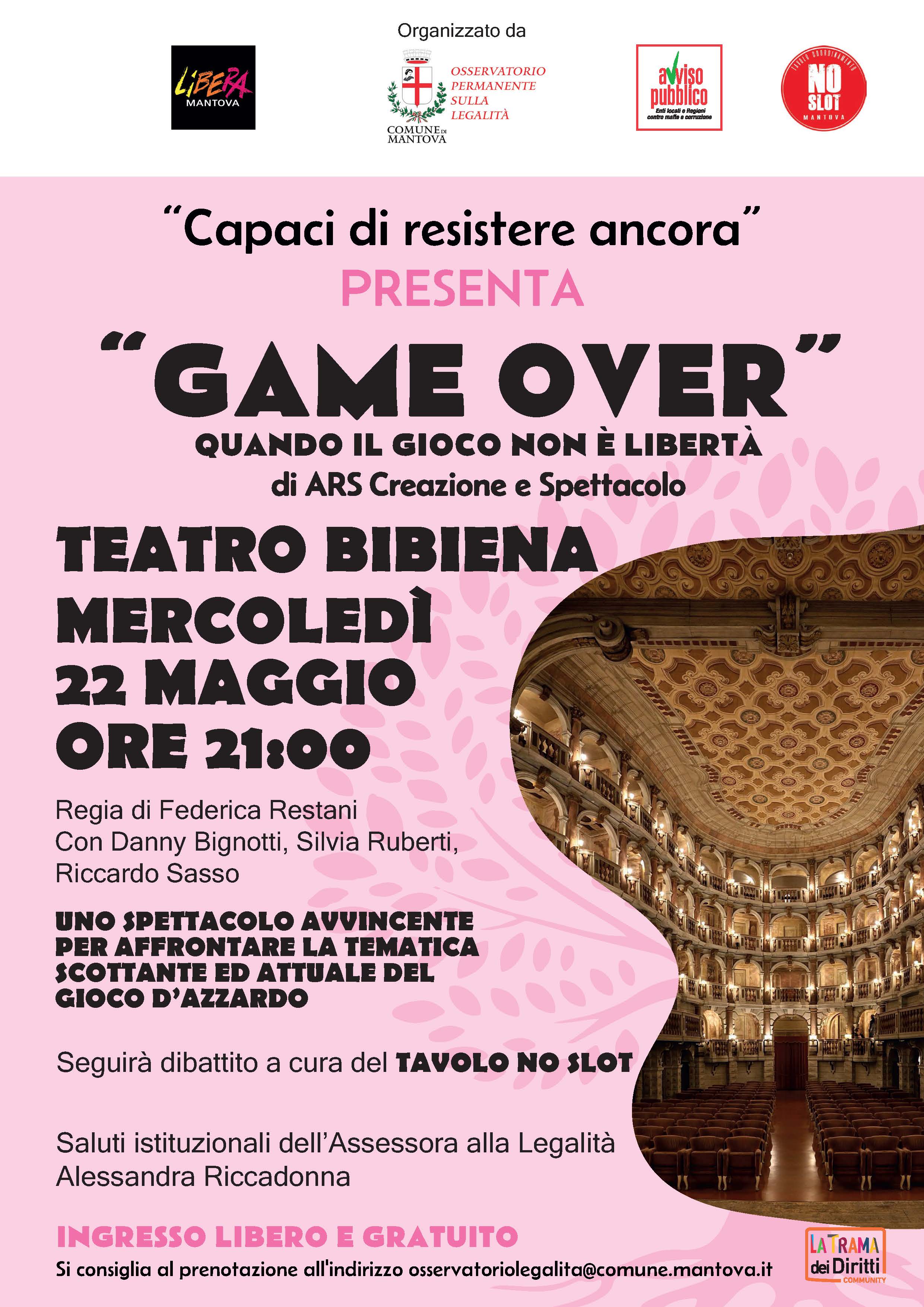 "Game Over" al Teatro Bibiena - 22 maggio 2024