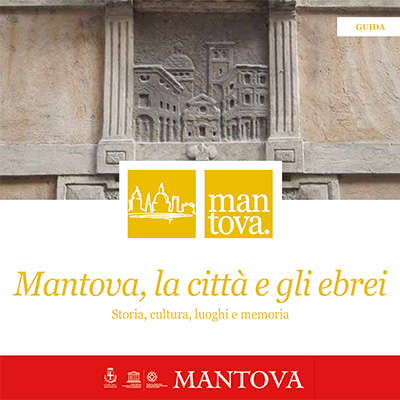 Mantova, la città e gli ebrei