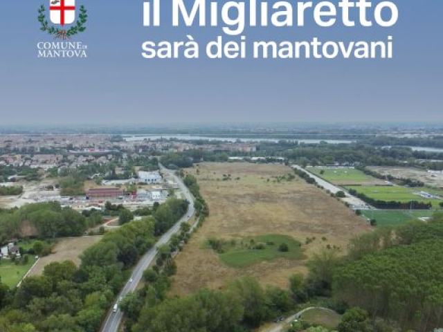 Il Migliaretto sarà dei mantovani